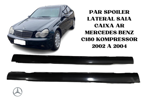 Par Spoiler Lateral Caixa Ar Mercedes-benz C180k 2002 A 2004