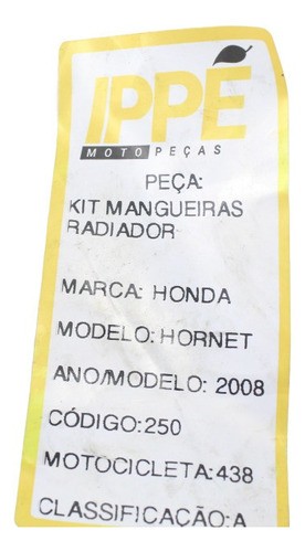 Mangueira Radiador Kit  Honda Hornet (438)