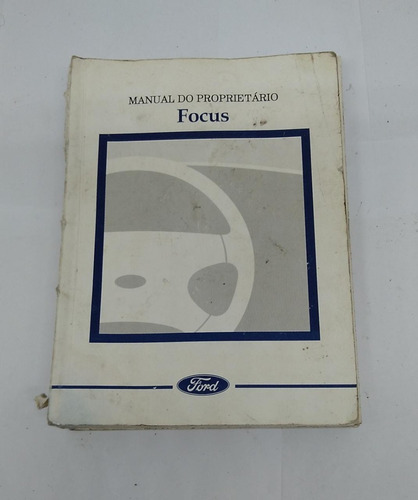 Manual Do Proprietário Ford Focus Hatch 1.8 2000 A 2004