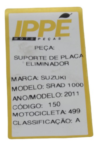 Suporte Placa Eliminador  Suzuki Srad 1000 2011 (499)