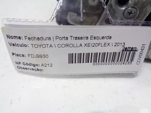 Fechadura Da Porta Traseira Esquerda Corolla 2013