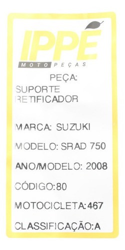 Suporte Retificador Suzuki Srad 750 (467)