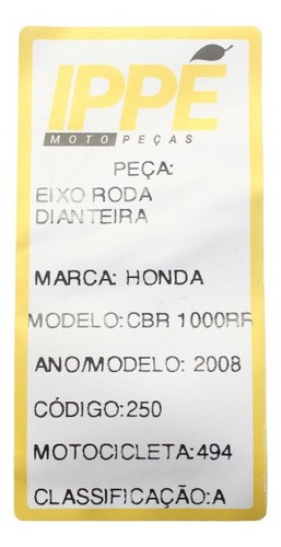 Eixo Roda Dianteira  Honda Cbr 1000 Rr (494)