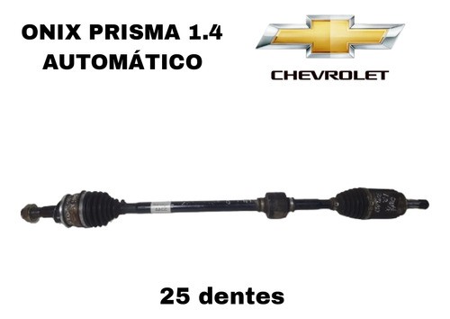 Semi Eixo L.d Gm Onix Prisma 1.4 Automático 13/19 25 Dentes 