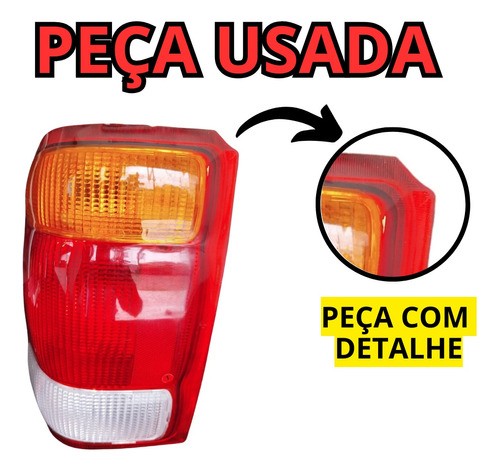 Lanterna Traseira Lado Esquerdo Ford Ranger 1998 Até 2003   