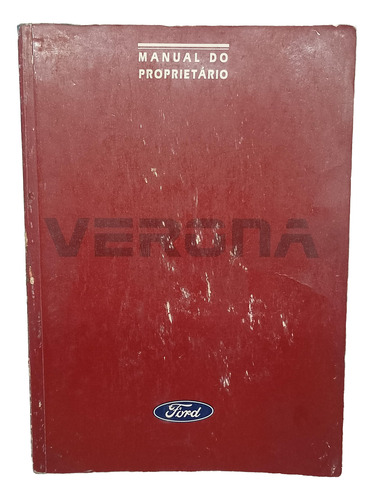 Manual Proprietário Ford Verona 1991 Original Usado