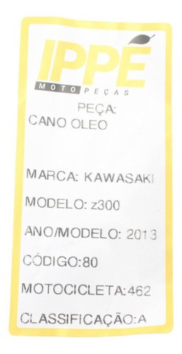 Cano Óleo  Kawasaki Z300 (462)