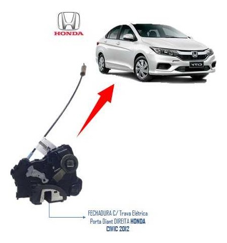 Fechadura Porta Honda Civic 2012 A 2016 Dianteira Direita