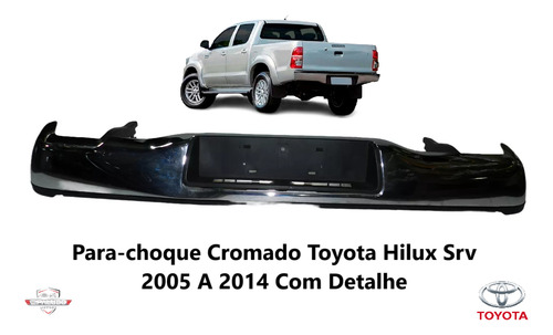 Para-choque Cromado Toyota Hilux Srv 2005 A 2014 Com Detalhe