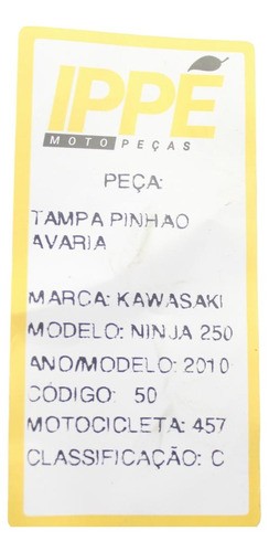 Tampa Pinhão Avaria Kawasaki Ninja 250 (457)