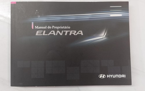 Manual Proprietário Hyundai Elantra 2011 2012 2013 2014