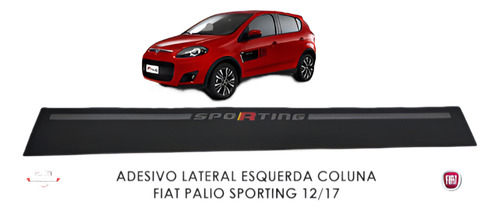 Adesivo Lateral Esquerda Coluna Fiat Palio Sporting 12/17