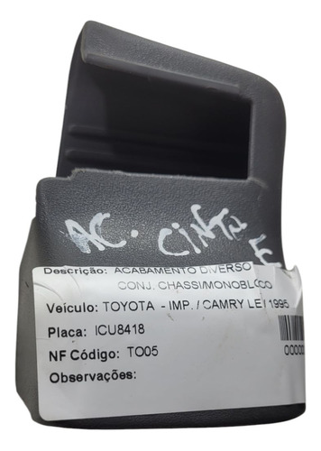 Acabamento Cinto Esquerdo Toyota Camry/ 1995 (al) Cxa 509