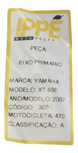 Eixo Primario Xt 660 Yamaha (470) 2007