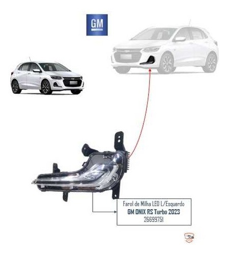  Farol De Milha Led L/esquerdo Gm Onix Rs Turbo  2023