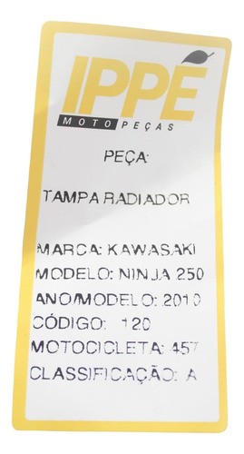 Tampa Radiador Kawasaki 250 (457)