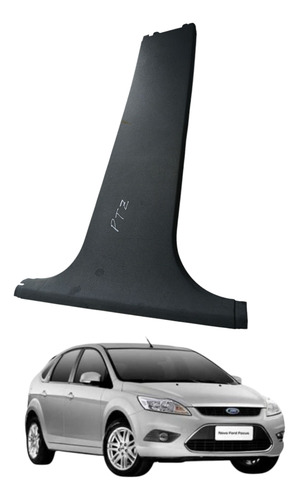 Acabamento Coluna  Lateral  Direito Ford Focus 2014 (ap)