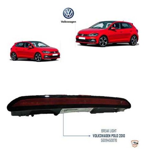 Break Light Volkswagen Polo 2018 5g0945087b