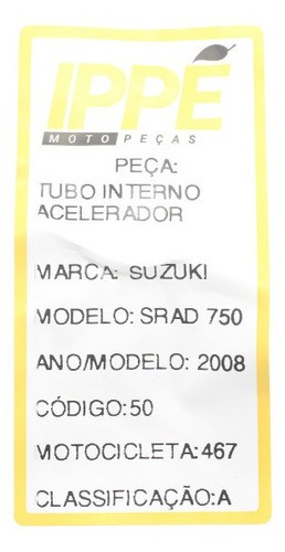 Tubo Interno Acelerador Suzuki Srad 750 (467)