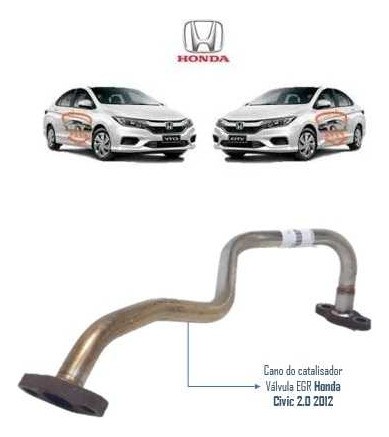 Cano Catalisador Valvula Egr Honda Civic 2.0 2012 2013 2014