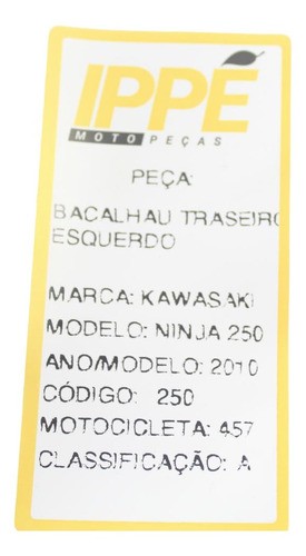 Bacalhau Traseiro Esquerdo Kawasaki 250 (457)