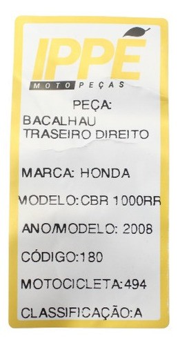 Bacalhau Raseiro Direito  Honda Cbr 1000 Rr (494)