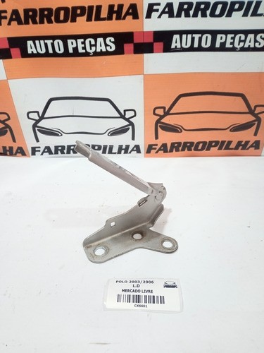 Dobradiça Capo ( Braço Capo) L.d Vw Polo 03/14 Pn:6q0823302b