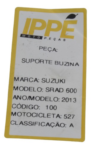 Suporte Buzina Suzuki Srad 600 2013 (527)