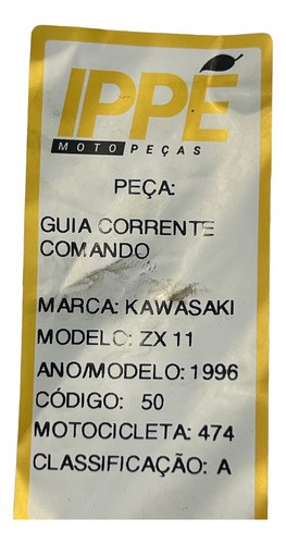 Guia Corrente Comando Kawasaki Zx11 (474) 1996