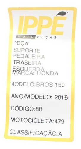 Suporte Pedaleira Traseira Esquerda Honda Bros 160 (479)