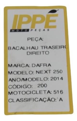 Bacalhau Traseiro Direito Dafra Next 250 2014 (516)