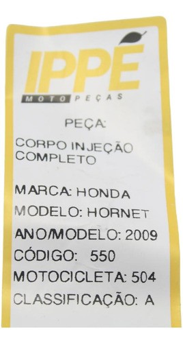 Corpo Injeção Completo Honda Hornet (504) 2009