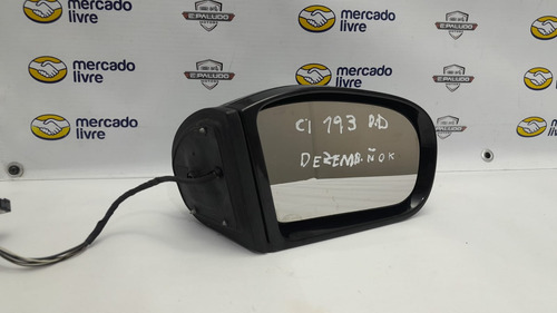 Retrovisor Elétrico Direito C180k C230 01/07 Leia Descrição
