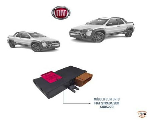 Modulo Conforto Fiat Strada Palio 2011 2012 2013 2014 2015