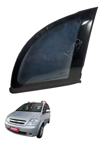 Vidro Fixo Porta Traseira Direita Gm Meriva 2003 A 2011 (al)