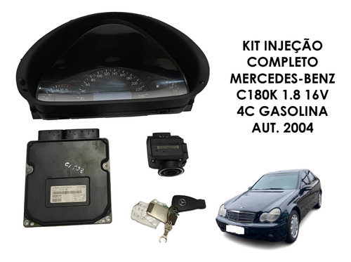 Kit Injeção Módulo Painel C180k 1.8 16v 4c 2004 A2711536179
