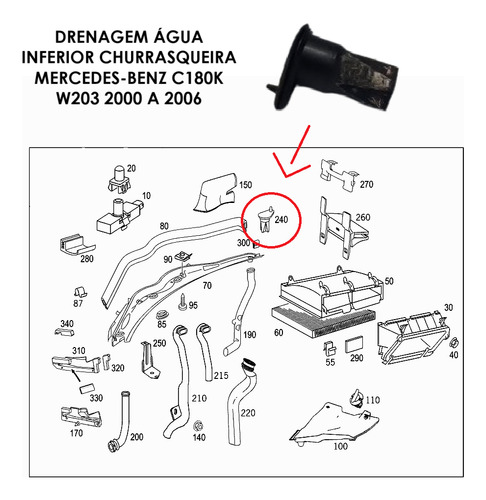 Dreno Água Inferior Churrasqueira C180k W203 2000 A 2006