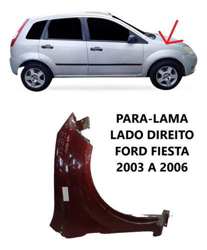 Para-lama Lado Direito Bordô Ford Fiesta 2003 A 2006