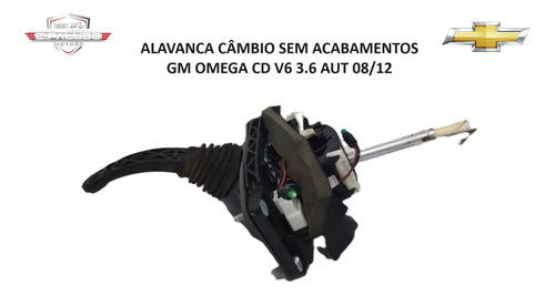 Alavanca Câmbio Sem Acabamentos Gm Omega Cd V6 3.6 Aut 08/12