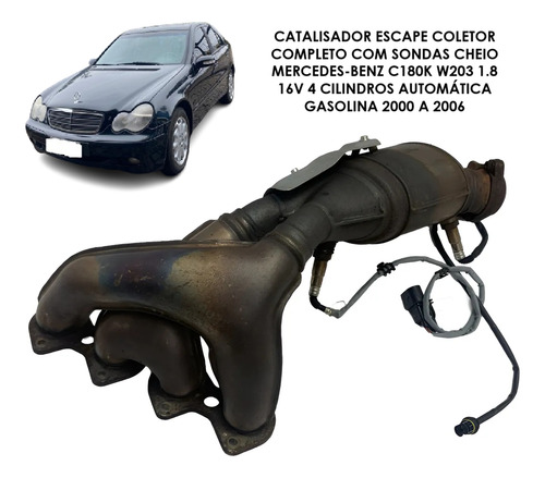 Catalisador Escape Completo Cheio C180k W203 1.8 4c 00/06