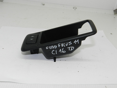 Comando Vidro Elétrico Traseiro Direito Ford Focus 01 A 2011